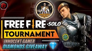 Free Fire  Solo Tournament Live🔴 || Come And Join With Me 👍 || INNOCENT GAMER