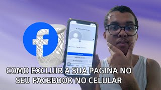 Como Excluir a Pagina no Seu Facebook - Passo a Passo