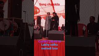 ,   #lakhysidhu#mehndibrar#song#chamkila#short#veadio#