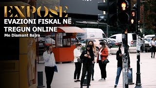 Evazioni fiskal në Tregun Online - Expose (Dokumentar)