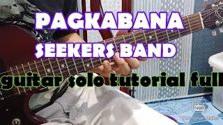 Pagkabana- seekers band guitar solo tutorial