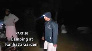 INSIDE A #MADRASSA Part 16: #Camping at Kanhatti Garden