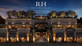 RH West Hollywood - The Gallery on Melrose Avenue