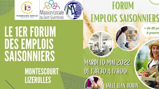 Reportage sur le 1er forum des emplois saisonniers à Montescourt Lizerolles le 10 mai 2022