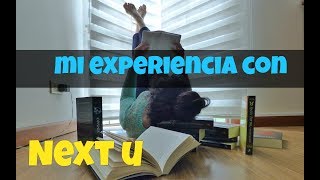 Mi Experiencia con Next U// Artisanat-Sage