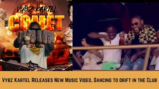 Kartel Dance to TEEJAY'S Drift, Plus The Comet Gets Release!