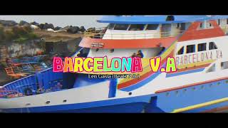 LAGU TERBARU❗BARCELONA V.A • Len Gasla (Beats Pulu)