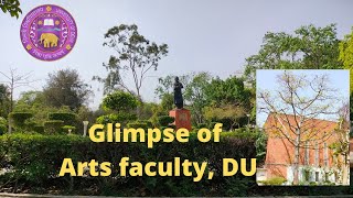 Glimpses of arts faculty, DU(◔‿◔)