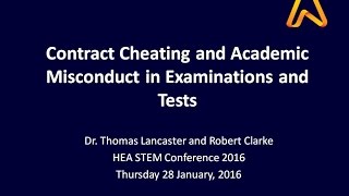 Contract Cheating and Academic Misconduct in Examinations and Tests