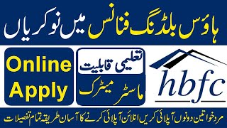 House Building Finance Company Jobs 2023 || HBFC Jobs 2023 || HBFC Jobs 2023 in Pakistan