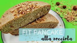 🍰 FIT PANCAKE ALLA NOCCIOLA | Ricetta FIT - SugarDany