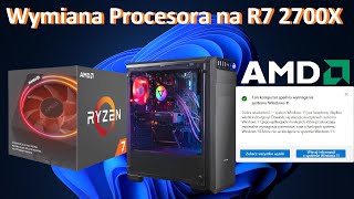 Wymiana Procesora AMD i Chłodzenia w Komputerze na Ryzen 7 2700X!