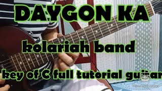 Daygon ka kolariah band key of C full tutorial guitar