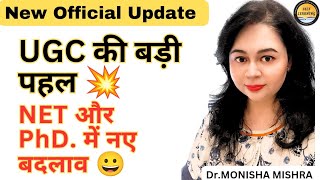 🔥UGC BIG INITIATIVE FOR ALL NET ASPIRANTS UPDATE BY MONISHA MISHRA | UGC NET 2024 | PhD GUIDELINES