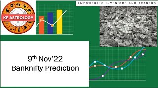 9th Nov'22 | Banknifty Prediction | Intraday Moves