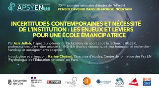 Incertitudes contemporaines et nécessité de l’institution