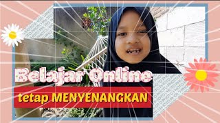 Tetap  Semangat dengan BELAJAR ONLINE, by Nailatul Husna #terusbelajar #belajaronline