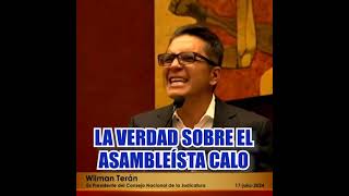 Terán afirmó que el exasambleísta Calo fue perseguido por la fiscal para evitar un juicio político