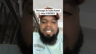 Message to Vybz Kartel