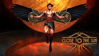 Close To The Sun Gameplay Trailer Bioshock Inspired Game 2019