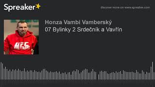 07 Bylinky 2 Srdečník a Vavřín (made with Spreaker)