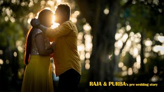 Raja & Purba's Pre Wedding Tales || Pre Wedding Video || Sayan Deys Photography 2023