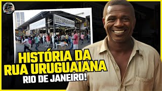 A HISTÓRIA DA RUA URUGUAIANA, O LADO QUE VOCÊ NÃO SABE!