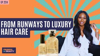 Ep. 224: Former Celebrity Hair Stylist Launches Ambroise-Nourishing Hair Fragrance - Amanda Ambroise