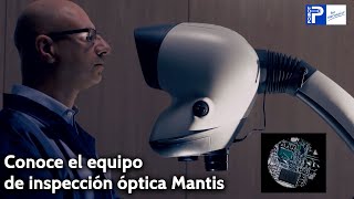 Equipo de inspección óptica Mantis - Vision Engineering