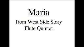 West Side Story: "Maria" - Flute Quintet (Nacci - Lopolito)