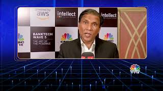 Sanjeeb Chaudhuri - BankTech Wave 5