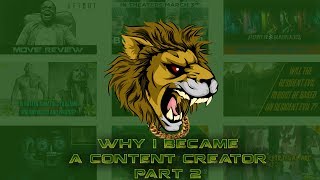 Why I Became a Content Creator, Part 2  | 1K Subscriber Special