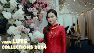 LUTS NEW COLLECTIONS 2024 | Bộ sưu tập LUTs màu 1click cho video | Chỉnh màu siêu tốc tối ưu hậu kỳ