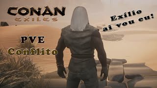 Conan Exiles 2#- Entendendo a Jornada e ganhando XP JxA Conflito.