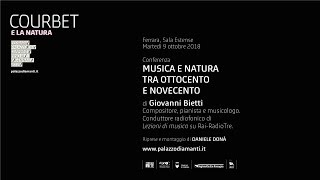 Giovanni Bietti / Musica e natura tra Ottocento e Novecento