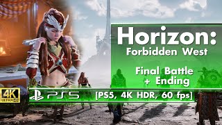 Horizon Forbidden West Final Battle + Ending [PS5, 4K HDR, 60 fps]