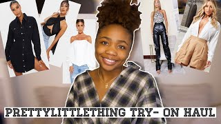 PRETTYLITTLETHING TRY-ON HAUL | Risha Tonae'