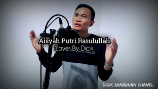 Aisyah istri Rasulullah - Didik ramadhan|cover|