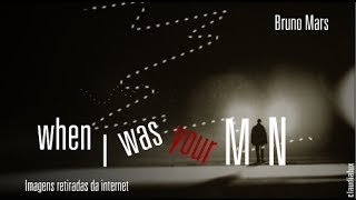 Bruno Mars - When I was your man - Tema de Paloma e Bruno internacional Amor à Vida -Tradução HD