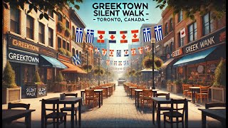 virtual walks around the world - Toronto - Greek Town - Canada #travel