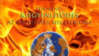 Kiegyenlítődés - Az őszkezdet misztériuma - 2018.09.22