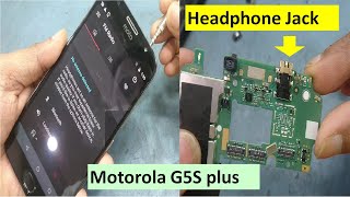 Motorola moto G5s plus headphone jack not working issue fix [100%] solved