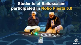 Students of Baitussalam participated in Robo Fiesta 5.0 held at HITEC University, Taxila.