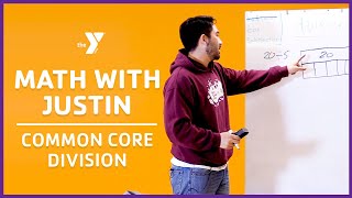 Math with Justin: Common Core Division (3 Methods)  - Classrooms for All