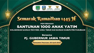 🔴 LIVE | SEMARAK RAMADHAN 1445 H DAN SANTUNAN 1000 ANAK YATIM