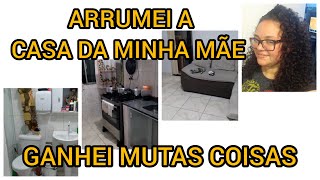 ORGANIZEI A CASA DA MINHA MAE+GANHEI BASTANTE COISAS.