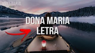 Thiago Brava e Jorge - Dona Maria (Letra/Legendado)