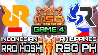 GAME 4 - RRQ HOSHI vs RSH PH | MSC 2022 | GRAND FINALS ~ Mobile Legends