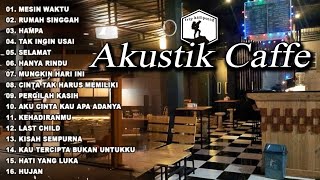 AKUSTIK CAFE SANTAI 2023 Full Album - AKUSTIK LAGU INDONESIA 2023