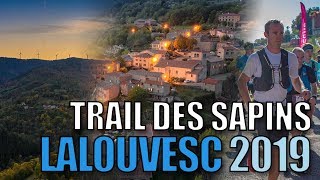 Trail des sapins 2019 - Lalouvesc